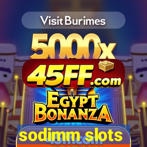 sodimm slots